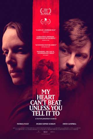 My Heart Can't Beat Unless You Tell It To (2021) streaming
