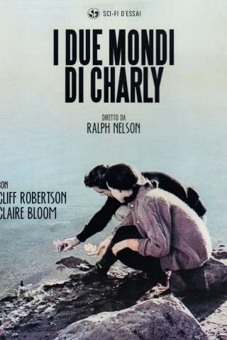 I due mondi di charly (1968) streaming