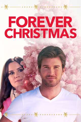 Natale per Sempre - Forever Christmas (2020) streaming