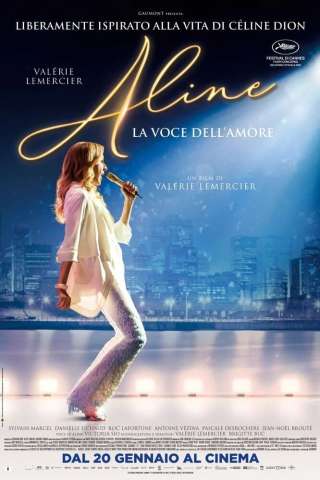 Aline - La voce dell'amore (2020) streaming
