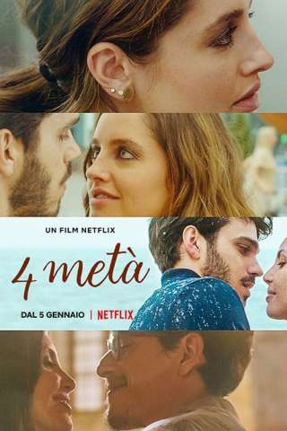 4 metà (2022) streaming