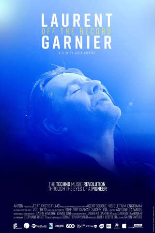 Laurent Garnier: Off the Record (2021) streaming