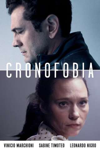 Cronofobia (2019) streaming