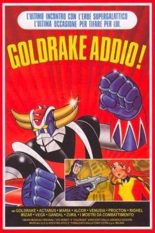 Goldrake addio! (1980) streaming
