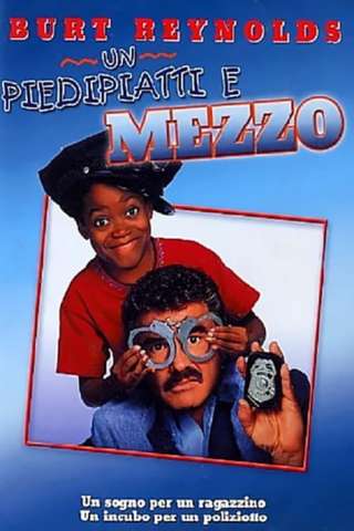 Un piedipiatti e mezzo (1993) streaming
