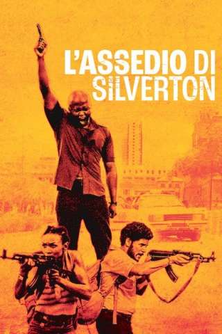 L'assedio di Silverton (2022) streaming