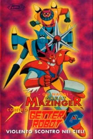 Il Grande Mazinga contro Getta Robot (1975) streaming