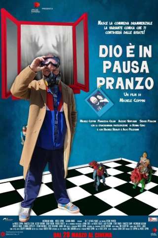 Dio è in pausa pranzo (2022) streaming