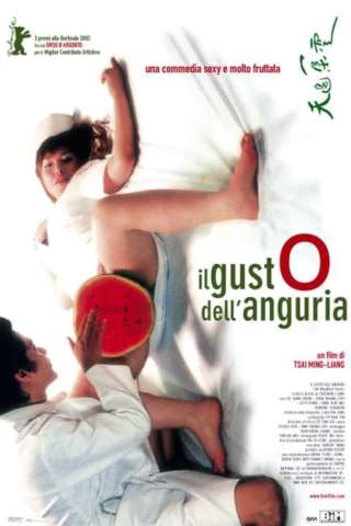 Il gusto dell'anguria (2005) streaming