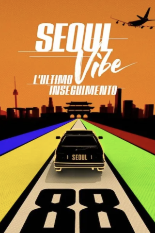 Seoul Vibe - L'ultimo inseguimento (2022) streaming