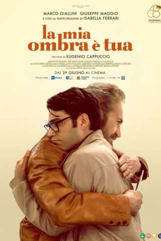 La mia ombra è tua (2022) streaming