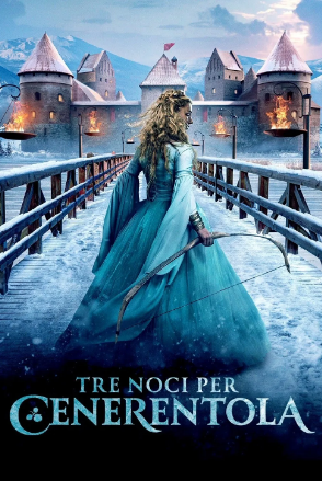 Tre noci per Cenerentola (2021) streaming