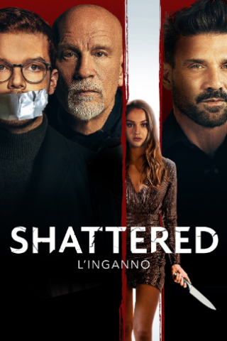 Shattered - L'inganno (2022) streaming