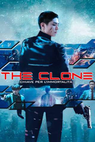 The Clone - Chiave per l'immortalità (2021) streaming