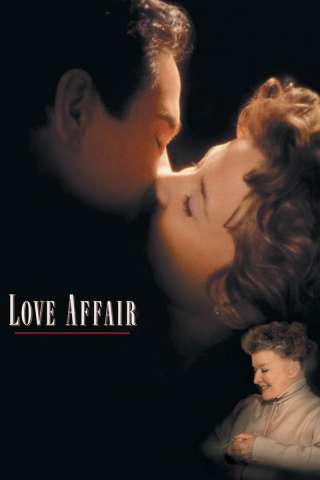 Love Affair - Un grande amore (1994) streaming