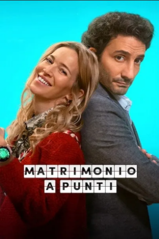 Matrimonio a punti (2022) streaming