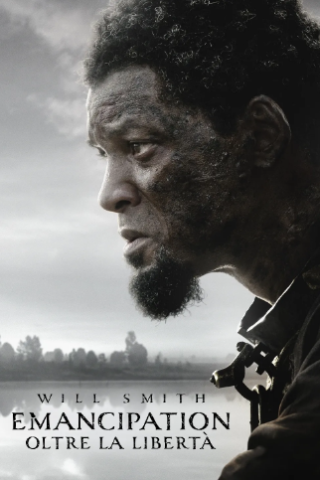 Emancipation - Oltre la libertà (2022) streaming