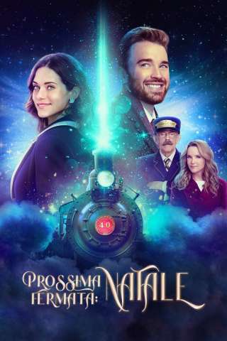 Prossima fermata: Natale (2021) streaming