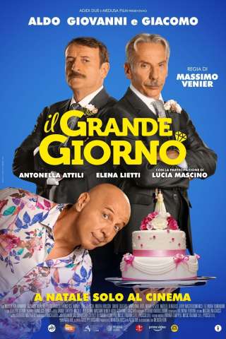 Il grande giorno (2022) streaming