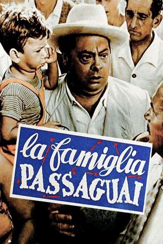 La famiglia Passaguai (1951) streaming