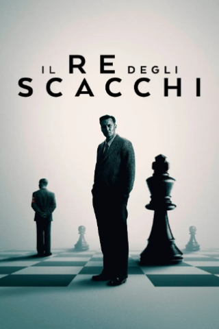 Il re degli scacchi (2021) streaming