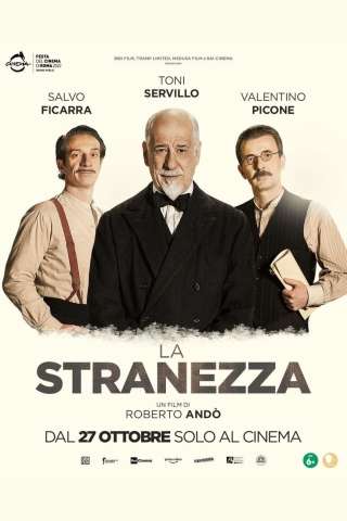 La stranezza (2022) streaming