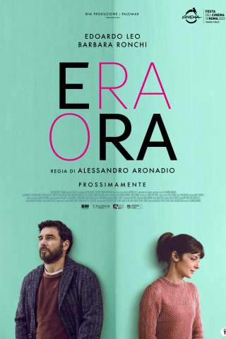 Era ora (2023) streaming