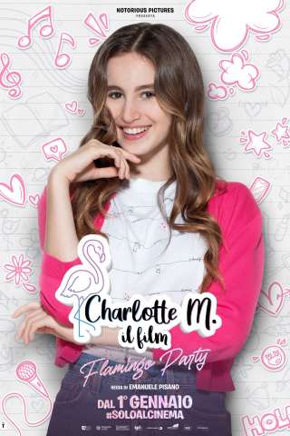 Charlotte M.: Il film - Flamingo Party (2023) streaming