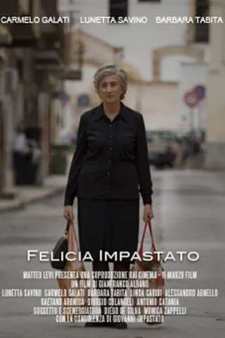 Felicia Impastato (2016) streaming
