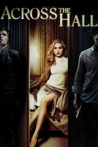 Across the Hall (2009) streaming