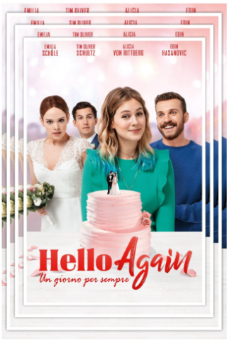 Hello Again - Un giorno per sempre (2020) streaming