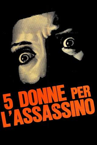 5 donne per l'assassino (1974) streaming