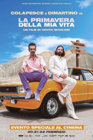 La primavera della mia vita (2023) streaming