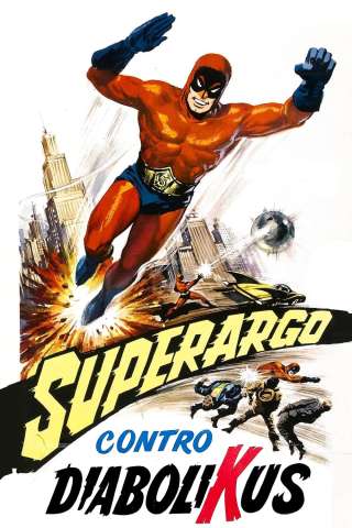Superargo contro Diabolikus (1966) streaming