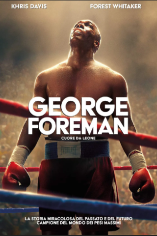 George Foreman - Cuore da leone (2023) streaming