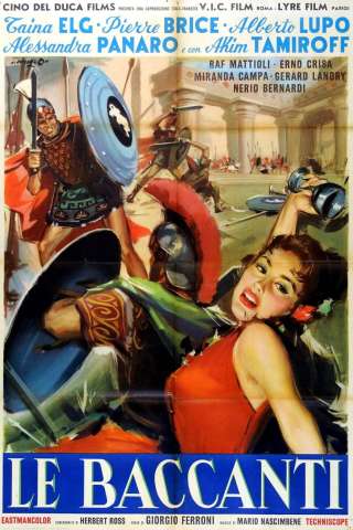 Le baccanti (1961) streaming