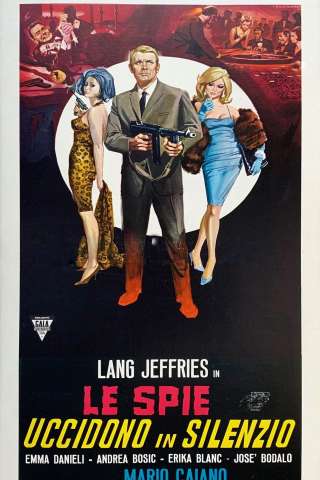 Le spie uccidono in silenzio (1966) streaming