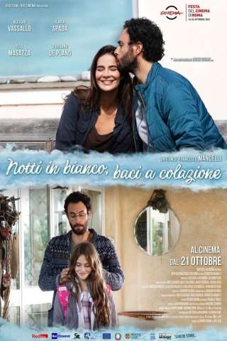 Notti in bianco, baci a colazione (2021) streaming