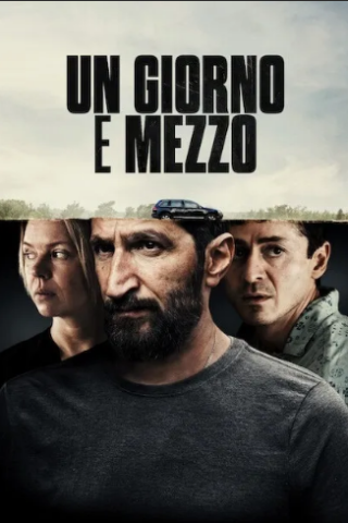 Un giorno e mezzo (2023) streaming
