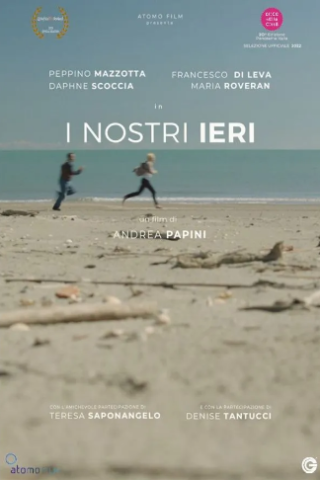 I nostri ieri (2023) streaming