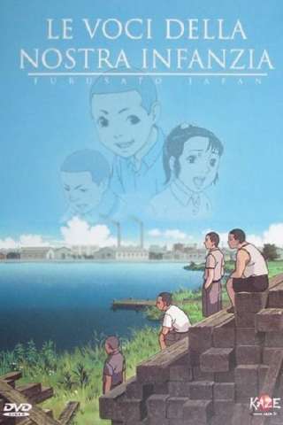 Le voci della nostra infanzia (2007) streaming