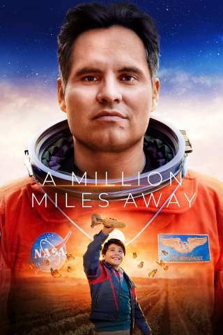 A Million Miles Away (2023) streaming