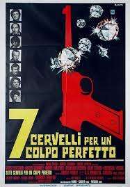 7 cervelli per un colpo perfetto (1972) streaming
