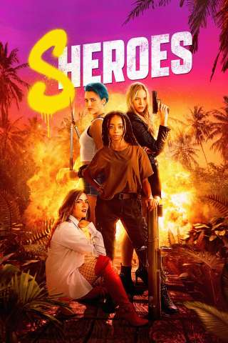Sheroes (2023) streaming