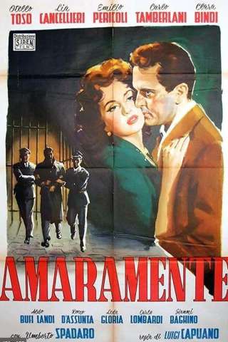 Amaramente (1956) streaming