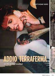 Addio terraferma (1999) streaming