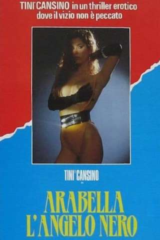 Arabella: l'angelo nero (1989) streaming