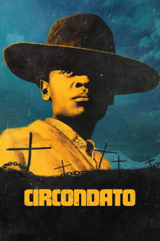 Circondato (2023) streaming