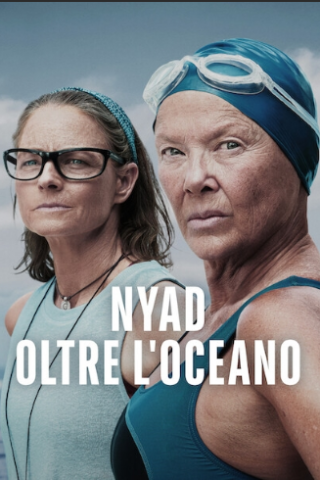 NYAD - Oltre l'oceano (2023) streaming