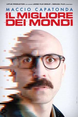 Il migliore dei mondi (2023) streaming